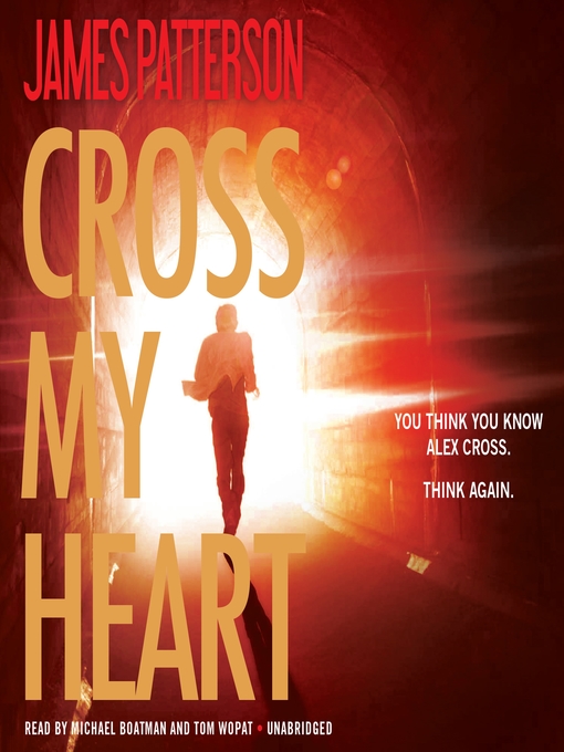 Title details for Cross My Heart by James Patterson - Wait list